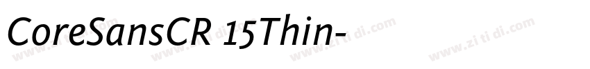 CoreSansCR 15Thin字体转换